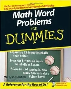 Math Word Problems For Dummies by Mary Jane Sterling