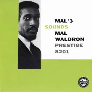 Mal Waldron - Mal/3 Sounds (1958) [Reissue 1992]