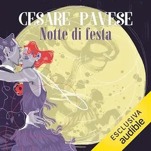 «Notte di festa» by Cesare Pavese