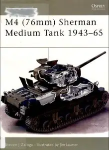 New Vanguard, №73. M4 (76 mm) Sherman Medium Tank 1943-65 
