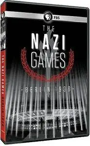 PBS - The Nazi Games - Berlin 1936 (2016)