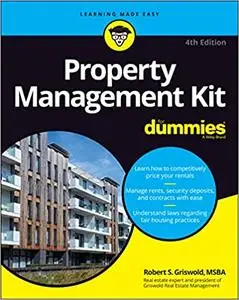 Property Management Kit For Dummies, 4th Edition