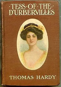 «Tess of the d'Urbervilles» by Thomas Hardy