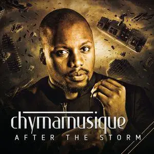 Chymamusique - After the Storm (2017)