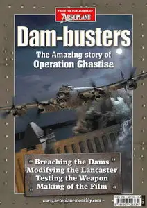 Aeroplane Monthly - Dambusters Special Issue