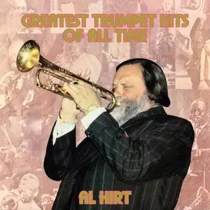 Al Hirt - Greatest Trumpet Hits of All Time (1979/2015) [Official Digital Download 24/96]
