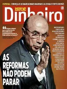 Isto É Dinheiro - Brazil - Issue 1019 - 24 Maio 2017