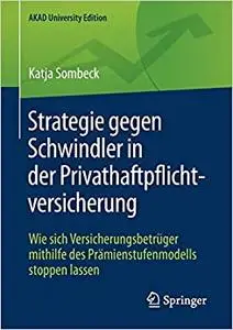 Strategie gegen Schwindler in der Privathaftpflichtversicherung (Repost)