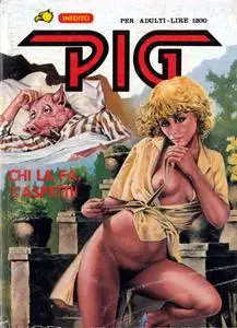 Pig 29. Le violeur fantôme
