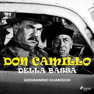 «Don Camillo della Bassa» by Giovannino Guareschi