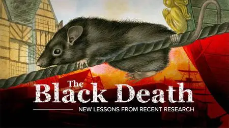 TTC Video - The Black Death: New Lessons from Recent Research