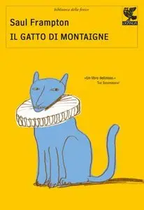 Saul Frampton - Il Gatto di Montaigne (Repost)