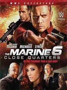 The Marine 6: Close Quarters (2018)