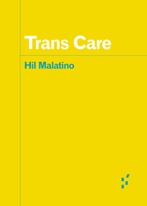 Trans Care (Forerunners: Ideas First)