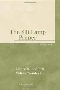 The Slit Lamp Primer [Repost]