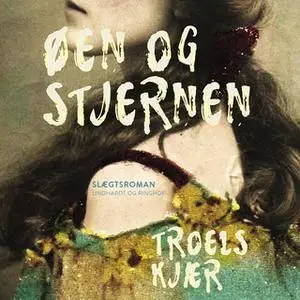 «Øen og stjernen» by Troels Kjær