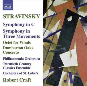Robert Craft - Igor Stravinsky: Symphony in C, Symphony in Three Movements, Octet,  Dumbarton Oaks (2009)