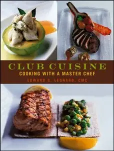 Club Cuisine: Cooking with a Master Chef (Re-Post, link at existing post has expired - Dear Pasha please re-checked)