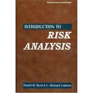 Introduction to Risk Analysis: A Systematic Approach to Science-Based Decision Making (Repost)