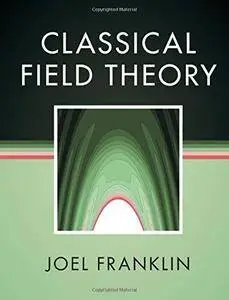 Classical Field Theory