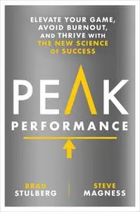 «Peak Performance» by Brad Stulberg,Steve Magness