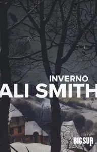 Ali Smith - Inverno