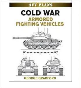 Cold War Armored Fighting Vehicles