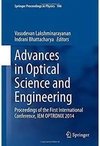 Advances in Optical Science and Engineering