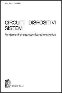 Ralph J. Smith, "Circuiti, dispositivi, sistemi" (repost)