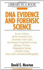 DNA Evidence and Forensic Science