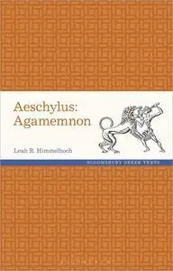 Aeschylus: Agamemnon (Greek Texts)