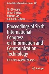 Proceedings of Sixth International Congress on Information and Communication Technology: ICICT 2021, London, Volume 4