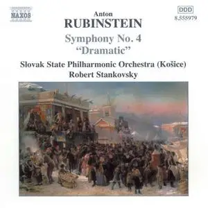 Robert Stankovsky, Slovak State Philharmonic Orchestra - Anton Rubinstein: Symphony No.4 (2002)