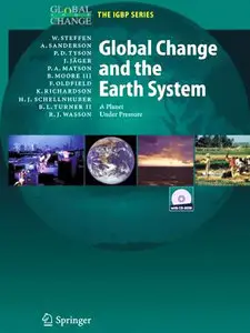 Global Change and the Earth System: A Planet Under Pressure (Repost)