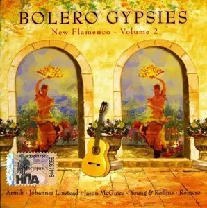 V.A. - Bolero Gypsies Vol 1 & 2 (2CD, 2005 / 2006) [Repost]