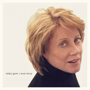 Lesley Gore - Ever Since (Remastered Deluxe Edition) (2005/2023) [Official Digital Download]