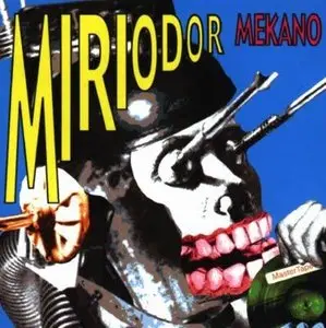 Miriodor - Mekano (2001)