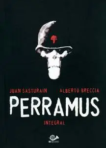 Perramus (Integral), de Juan Sasturain & Alberto Breccia