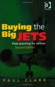 Buying the Big Jets
