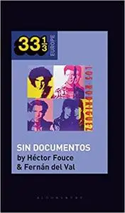 Los Rodríguez's Sin Documentos