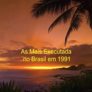 VA - As Músicas Mais Executadas no Brasil (1991)