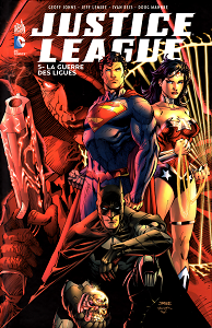 Justice League - Tome 5 - La Guerre des Ligues (DC Renaissance)