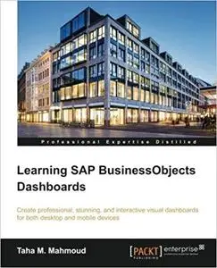 Learning SAP BusinessObjects Dashboards