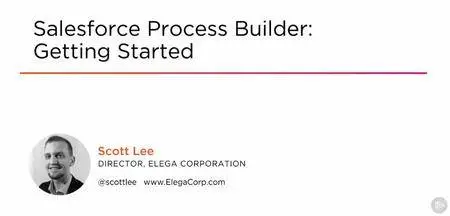 Salesforce Process Builder: Getting Started