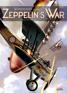Wunderwaffen Présente - Zeppelin's War - Tome 2 - Mission Raspoutine