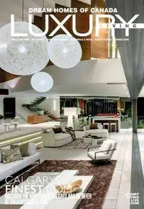 Luxury Living - Issue 112, 2016