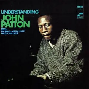 John Patton - Understanding (1968) [Reissue 1995]