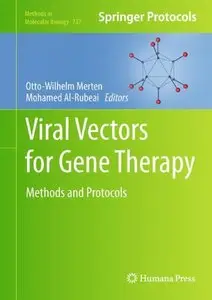 Viral Vectors for Gene Therapy: Methods and Protocols (repost)