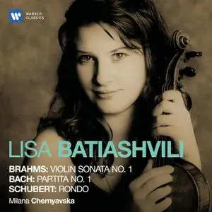 Lisa Batiashvili, Milana Chernyavska - Brahms, Bach, Schubert: Works for Violin and Piano (2001)