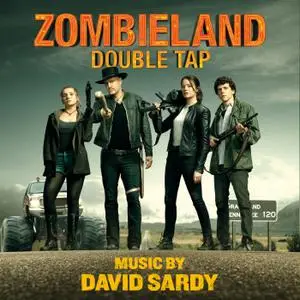 David Sardy - Zombieland: Double Tap (Original Motion Picture Soundtrack) (2019)